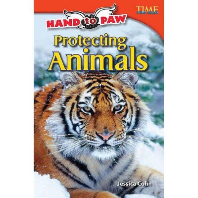 Hand to Paw - (Time for Kids Nonfiction Readers: Level 4.8) 2nd Edition by  Jessica Cohn (Paperback)