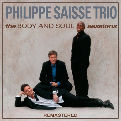 Philippe Saisse - Body And Soul Sessions (CD)