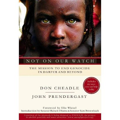 Not on Our Watch - by  Don Cheadle (Paperback)