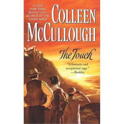 The Touch - by  Colleen McCullough (Paperback)