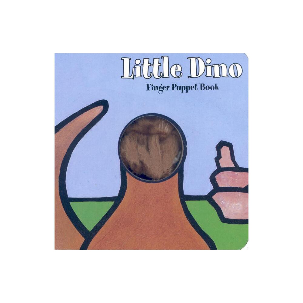 Little Dino: Finger Puppet Book - (Little Finger Puppet Board Books) by Chronicle Books & Imagebooks (Mixed Media Product)