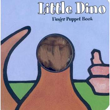 Little Dino: Finger Puppet Book - (Little Finger Puppet Board Books) by  Chronicle Books & Imagebooks (Mixed Media Product)