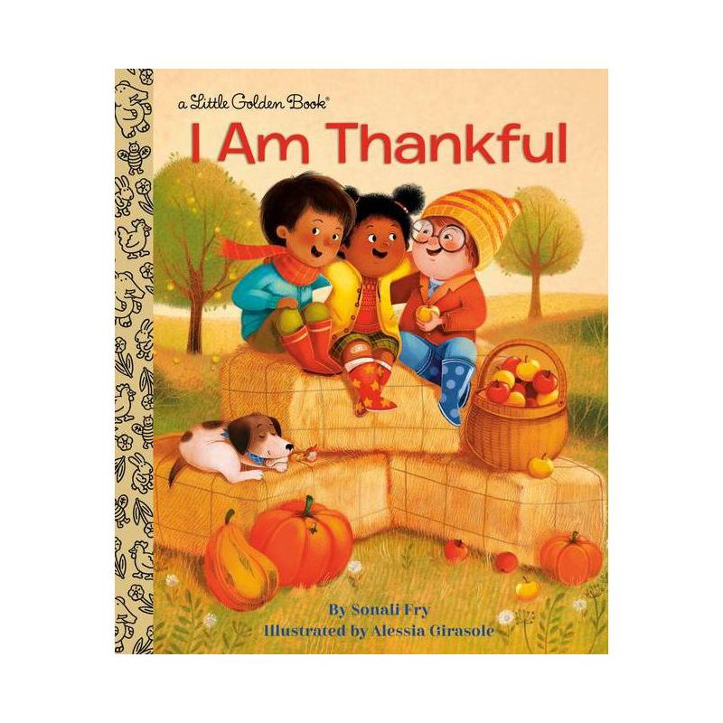I Am Thankful - (Little Golden Book) by  Sonali Fry (Hardcover), 1 of 2