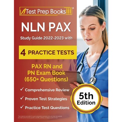 NLN PAX Study Guide 2022-2023 with 4 Practice Tests - by  Joshua Rueda (Paperback)