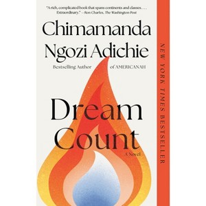 Dream Count - by  Chimamanda Ngozi Adichie (Paperback) - 1 of 1