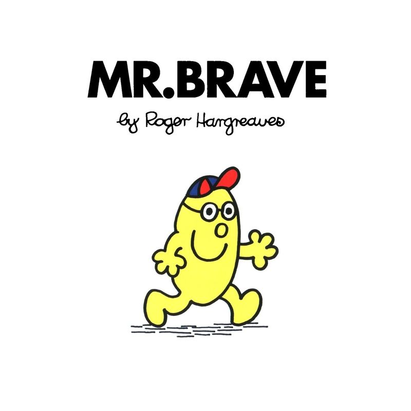 Mr. Brave - (Mr. Men and Little Miss) by  Roger Hargreaves (Paperback), 1 of 2