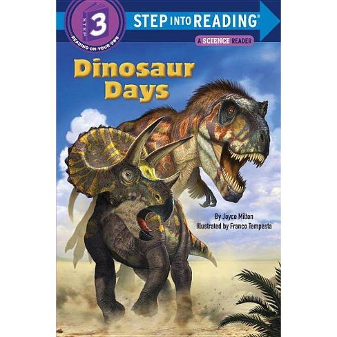 Dinosaur Days Step Into Reading Step 3 Revised Paperback By Joyce Milton Target