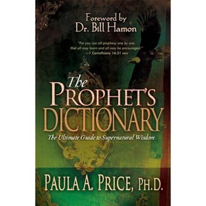 The Prophet's Dictionary - by Paula A Price - 1 of 1