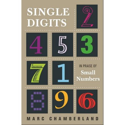 Single Digits - by  Marc Chamberland (Paperback)