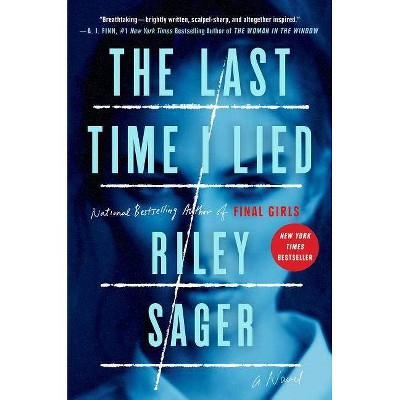 Last Time I Lied -  by Riley Sager (Hardcover)