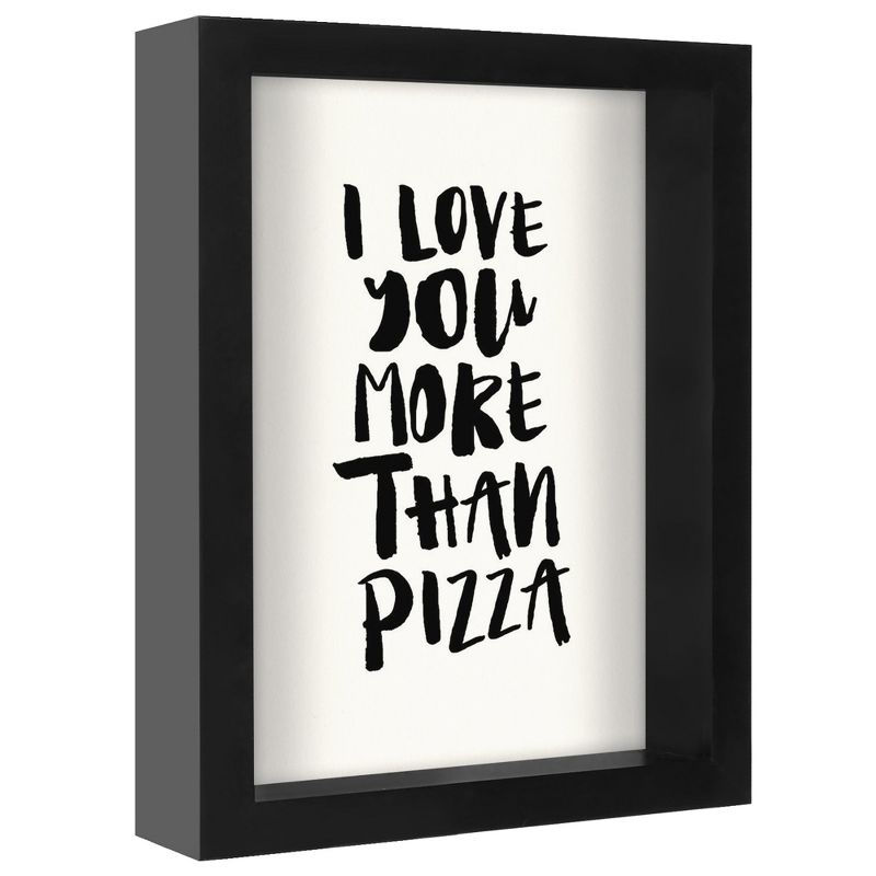 Americanflat Minimalist Motivational I Love You More Than Pizza' By Motivated Type Shadow Box Framed Wall Art Home Decor, 3 of 10