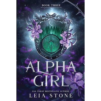 Alpha Girl - (wolf Girl) By Leia Stone (paperback) : Target