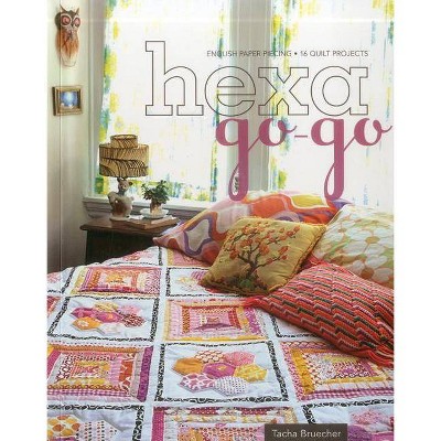 Hexa-Go-Go - by  Tacha Bruecher (Paperback)