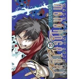 Malevolent Spirits: Mononogatari Vol. 10 - by  Onigunsou (Paperback) - 1 of 1
