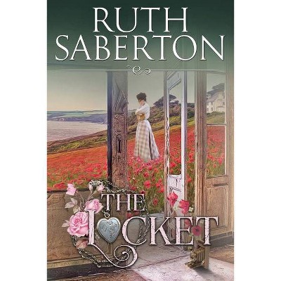 The Locket - by  Ruth Saberton (Paperback)