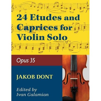 Dont, Jakob - 24 Etudes and Caprices Op. 35 - Violin solo - by Ivan Galamian - International - (Paperback)