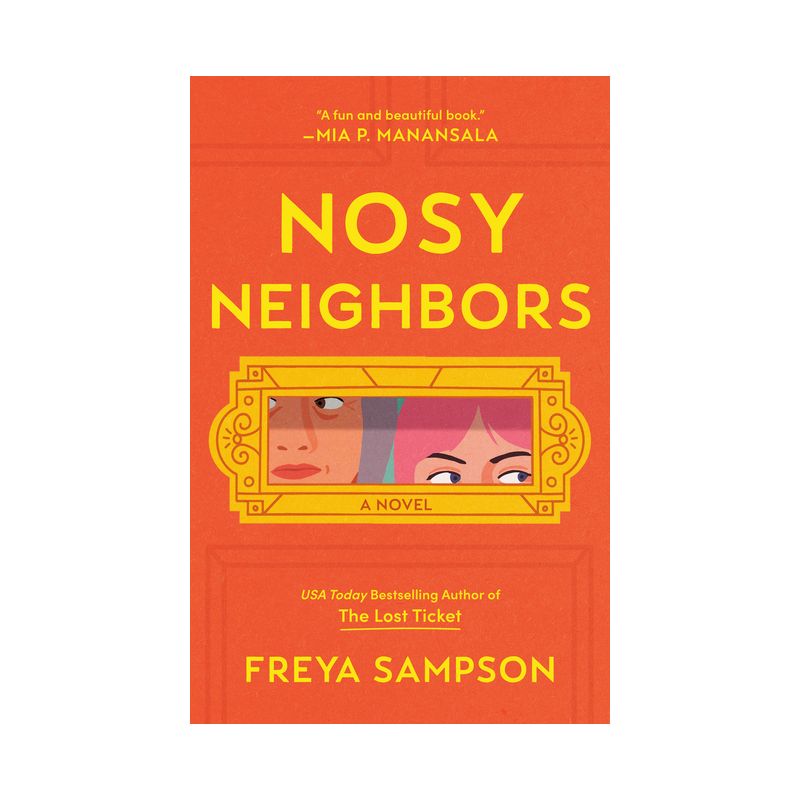 Nosy Neighbors - by Freya Sampson, 1 of 2