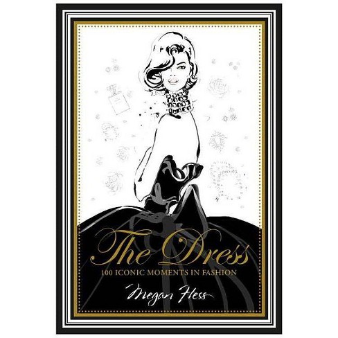 The Dress - By Megan Hess (hardcover) : Target