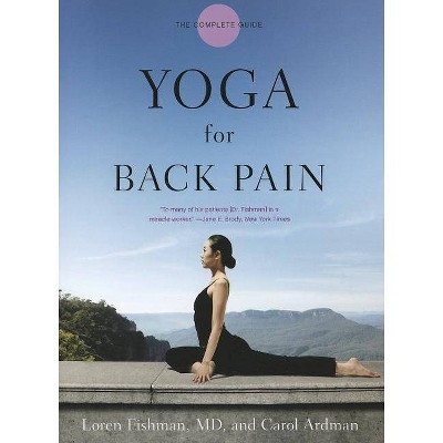 Yoga for Back Pain - by  Loren Fishman & Carol Ardman (Paperback)