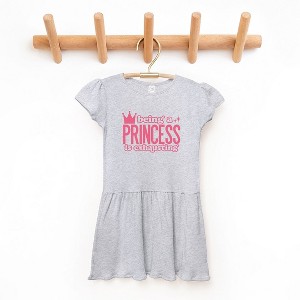 The Juniper Shop Being A Princess Is Exhausting Toddler Graphic Dress - 1 of 3
