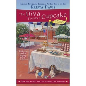 The Diva Frosts a Cupcake - (Domestic Diva Mystery) by  Krista Davis (Paperback) - 1 of 1