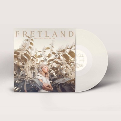 Fretland - Could Have Loved You (Vinyl)