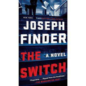 The Switch - by  Joseph Finder (Paperback)