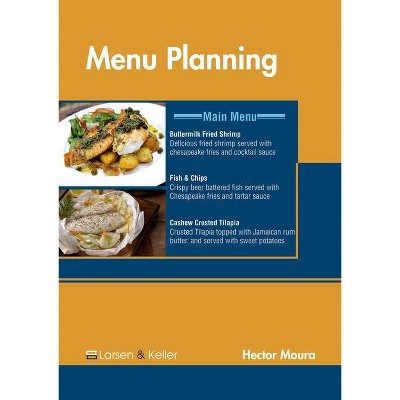 Menu Planning - by  Hector Moura (Hardcover)