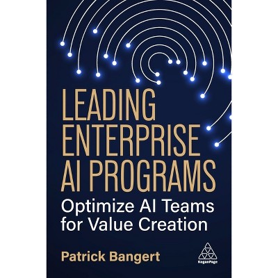 Leading Enterprise AI Programs - by Patrick Bangert