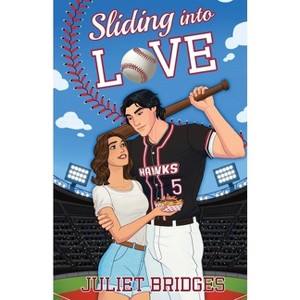 Sliding Into Love - by  Juliet Bridges (Paperback) - 1 of 1