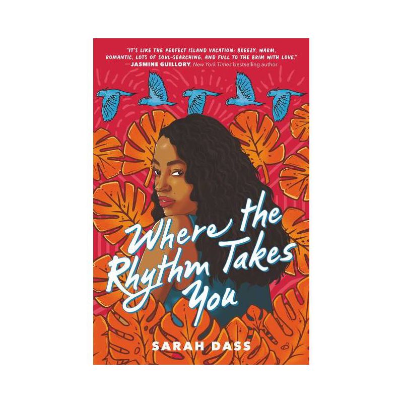 Where the Rhythm Takes You - by  Sarah Dass (Hardcover), 1 of 2