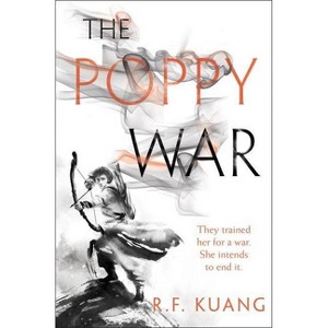 The Poppy War - by R F Kuang - 1 of 1