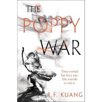 The Poppy War - by R F Kuang