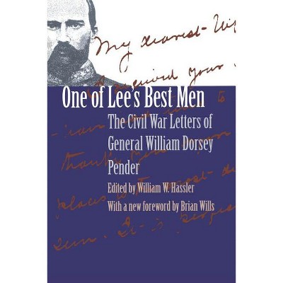 One of Lee's Best Men - 2nd Edition by  William W Hassler (Paperback)