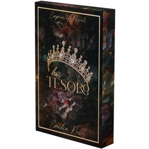 His Tesoro - (Empire of Royals) by  Emilia Rossi (Paperback) - 1 of 1