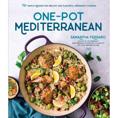 One-Pot Mediterranean - by  Samantha Ferraro (Paperback)
