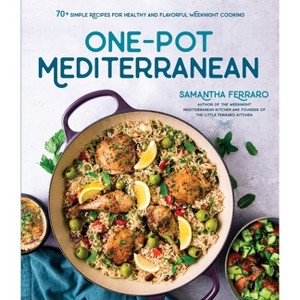 One-Pot Mediterranean - by  Samantha Ferraro (Paperback) - 1 of 1