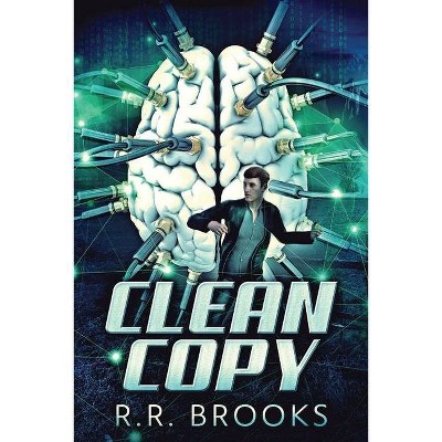 Clean Copy - Large Print by  R R Brooks (Paperback)