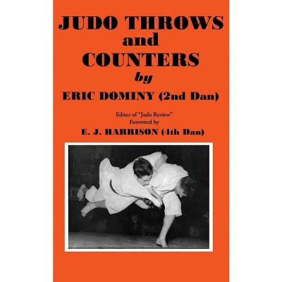Judo - by  Eric Dominy (Paperback)