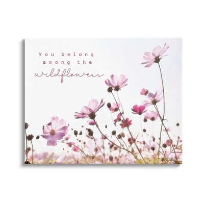 Stupell Industries You Belong Among Wildflowers Phrase Gallery Wrapped Canvas Wall Art