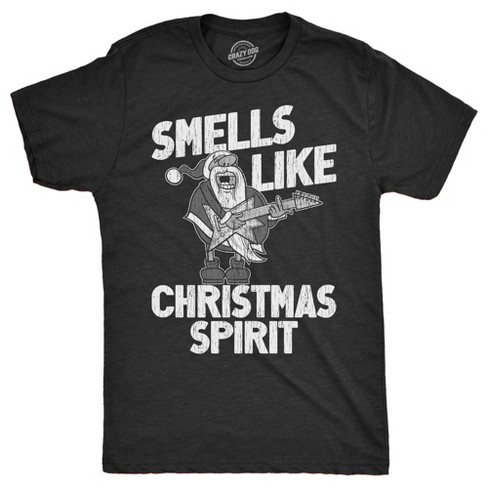 Mens Smells Like Christmas Spirit T Shirt Funny Xmas Music Parody Rock Song Tee For Guys - Crazy Dog Men's T Shirt - image 1 of 4