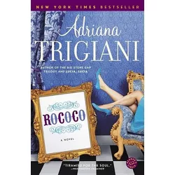 Rococo - by  Adriana Trigiani (Paperback)