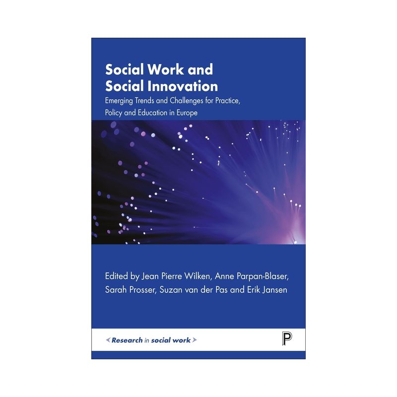 Social Work and Social Innovation - (Research in Social Work) (Hardcover), 1 of 2