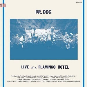 Dr Dog - Live At A Flamingo Hotel (Vinyl) - 1 of 1