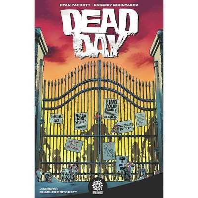 Dead Day - by  Ryan Parrott (Paperback)