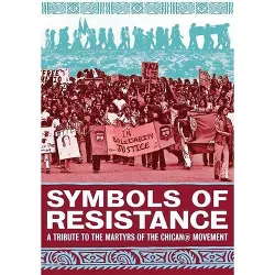 Symbols Of Resistance: Tribute To Martyrs Of Chican@ Movement (DVD)(2017)