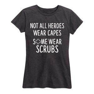 Women's - Instant Message - Not All Heroes Wear Capes Short Sleeve Graphic T-Shirt - 1 of 4
