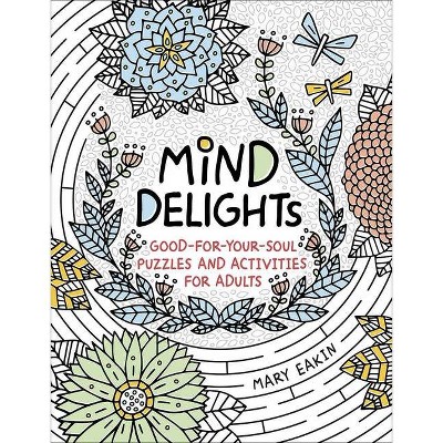 Mind Delights - (Brain Activities and Adult Coloring) (Paperback)