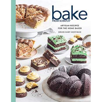 Bake from Scratch (Vol 6) - by  Brian Hart Hoffman (Hardcover)