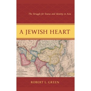 Jewish Heart - by  Robert L Green (Hardcover) - 1 of 1